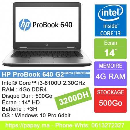 HP ProBook 640 G2 Intel Core i3-6100U 6eme  4G0 RAM DDR4 500Go  Ecran 14"